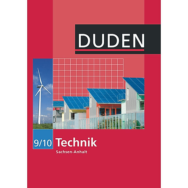 Duden Technik - Sekundarschule Sachsen-Anhalt - 9./10. Schuljahr