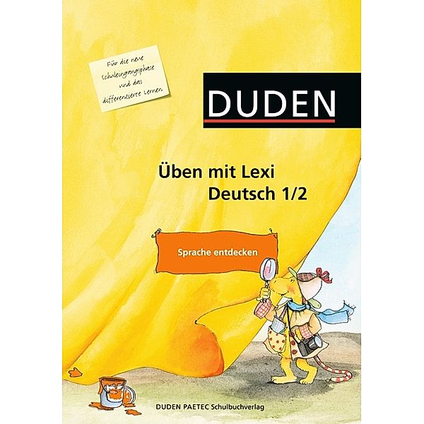 Duden Üben mit Lexi, Deutsch 1/2: Sprache entdecken