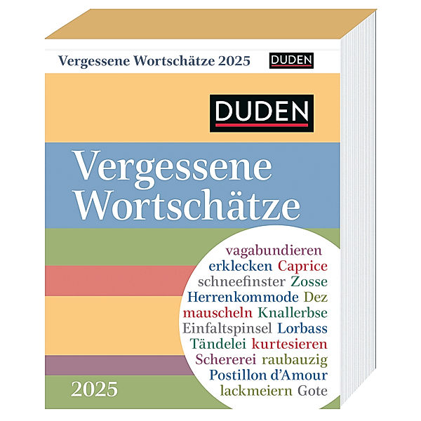 Duden Vergessene Wortschätze Tagesabreißkalender 2025, Maik Goth