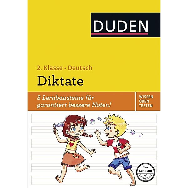 Duden Wissen - Üben - Testen: Deutsch - Diktate, 2. Klasse, Ulrike Holzwarth-Raether, Ute Müller-Wolfangel