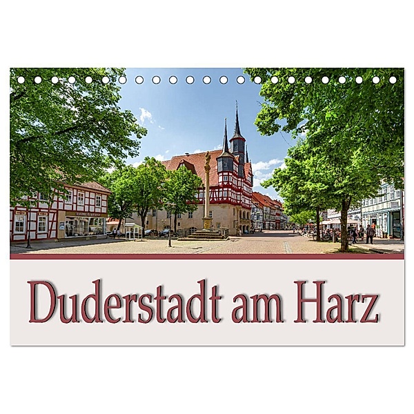 Duderstadt am Harz (Tischkalender 2025 DIN A5 quer), CALVENDO Monatskalender, Calvendo, Steffen Gierok ; Magic Artist Design