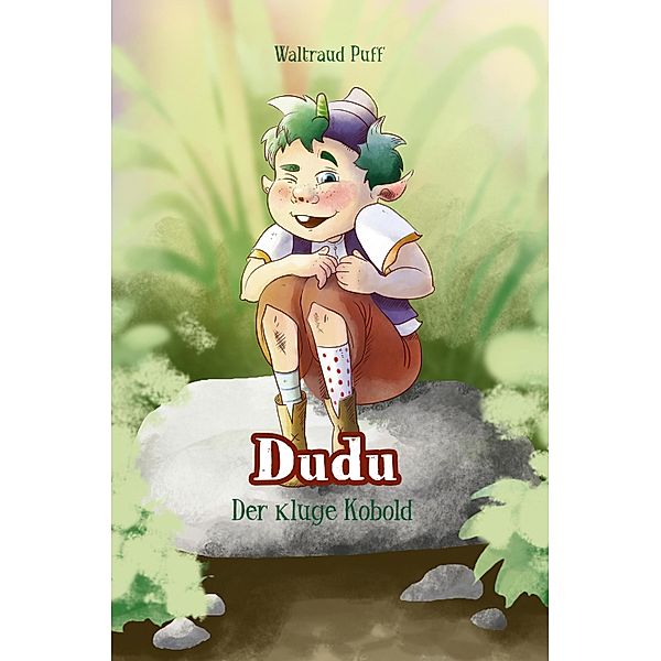 Dudu - der kluge Kobold, Waltraud Puff