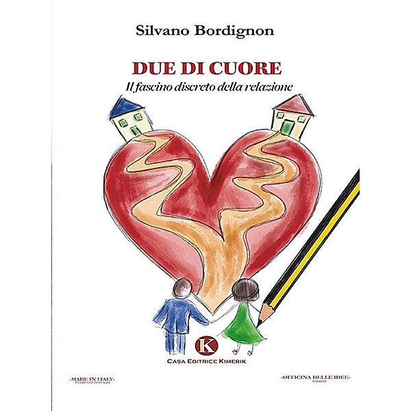 Due di cuore, Silvano Bordignon