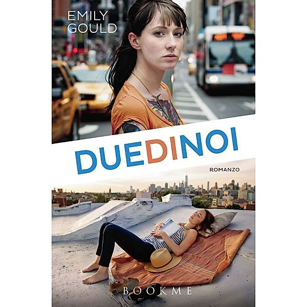 Due di noi, Emily Gould