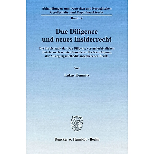 Due Diligence und neues Insiderrecht., Lukas Kemnitz