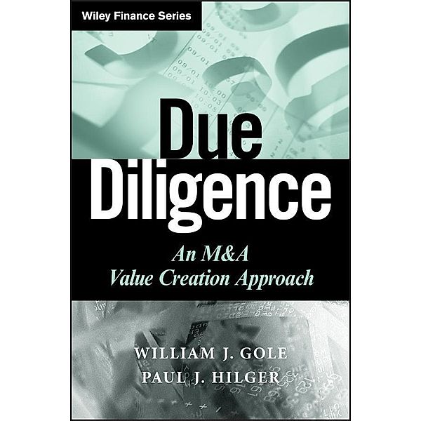 Due Diligence / Wiley Finance Editions, William J. Gole, Paul J. Hilger