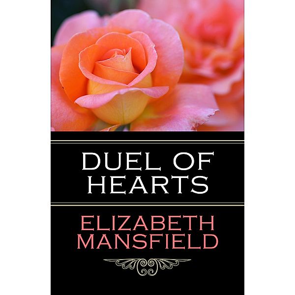 Duel of Hearts, Elizabeth Mansfield