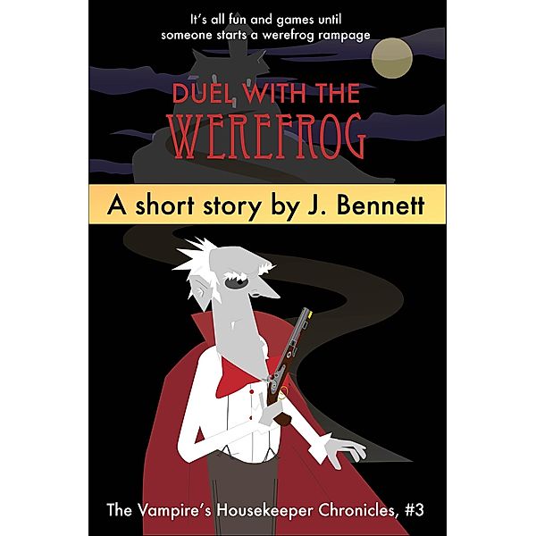 Duel With The Werefrog / J Bennett, J. Bennett