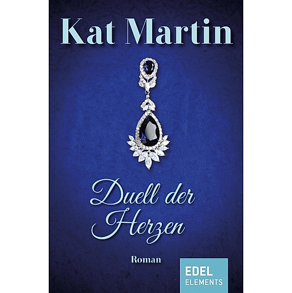 Duell der Herzen, Kat Martin