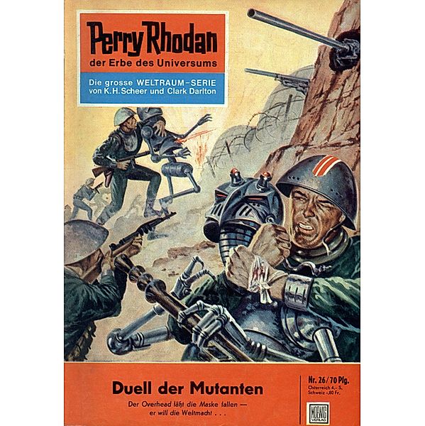 Duell der Mutanten (Heftroman) / Perry Rhodan-Zyklus Die Dritte Macht Bd.26, Clark Darlton