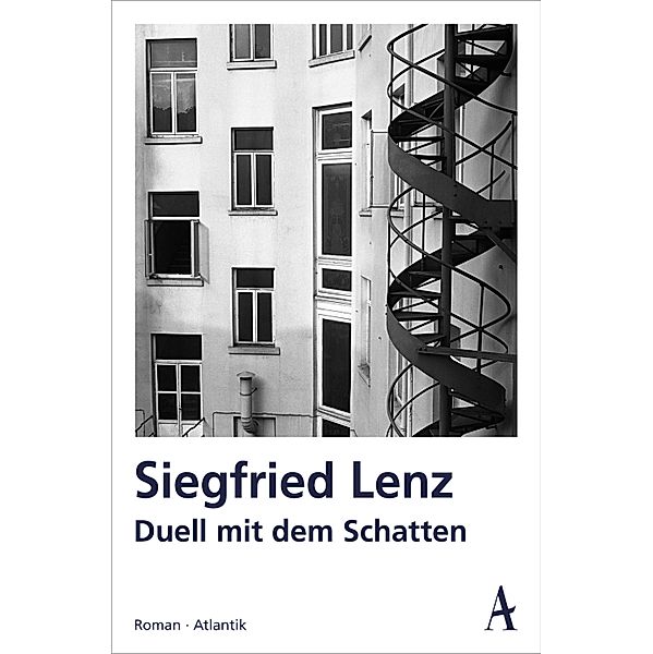 Duell mit dem Schatten / Siegfried Lenz Hamburger Ausgabe Bd.3, Siegfried Lenz