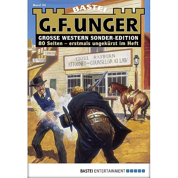 Duell mit dem Tod / G. F. Unger Sonder-Edition Bd.33, G. F. Unger