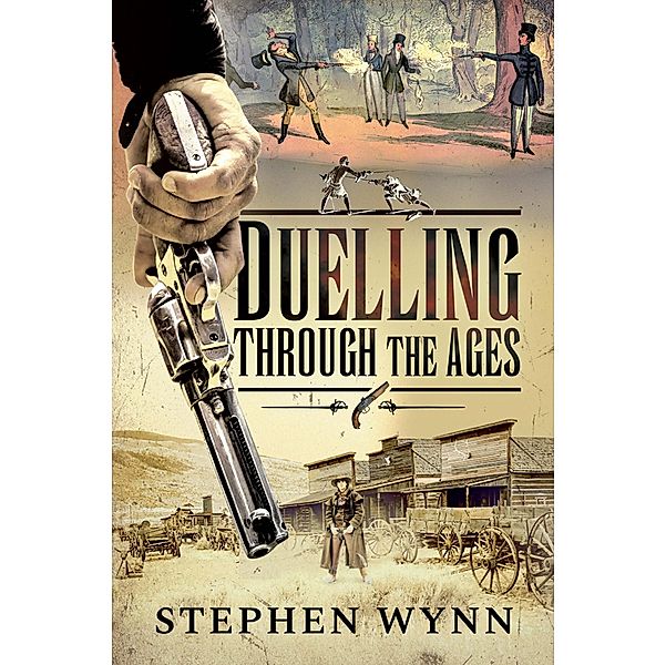 Duelling Through the Ages, Wynn Stephen Wynn