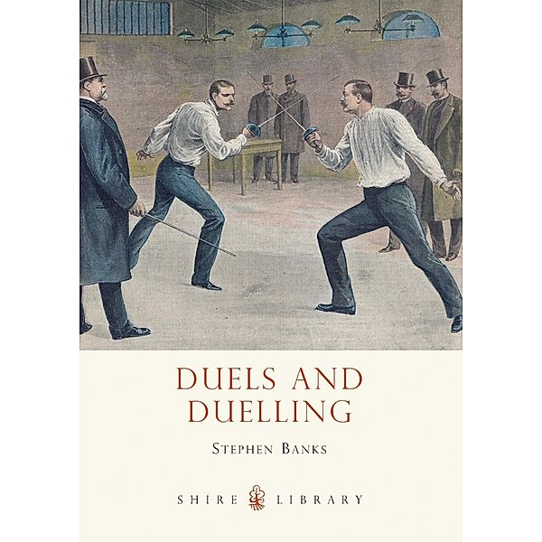 Duels and Duelling, Stephen Banks