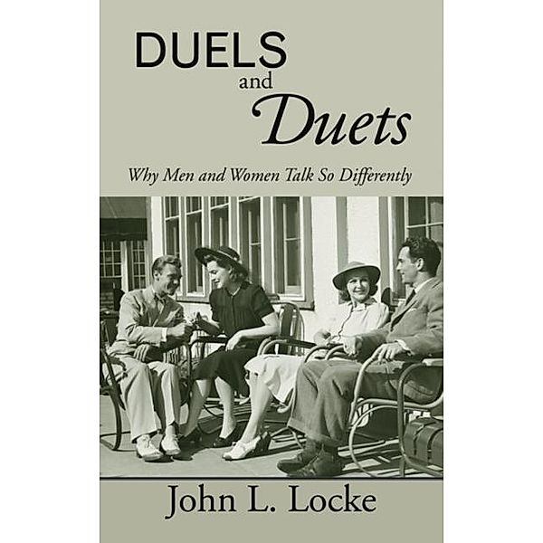 Duels and Duets, John L. Locke