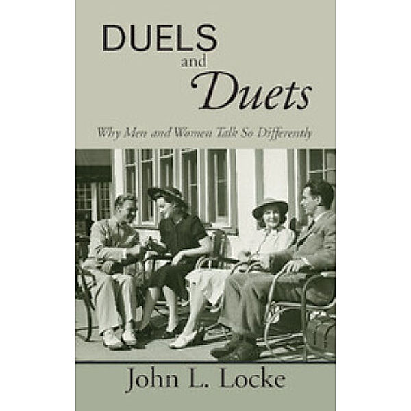 Duels and Duets, John L. Locke