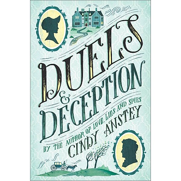 Duels & Deception, Cindy Anstey