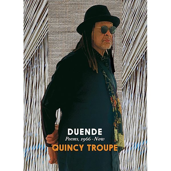 Duende, Quincy Troupe