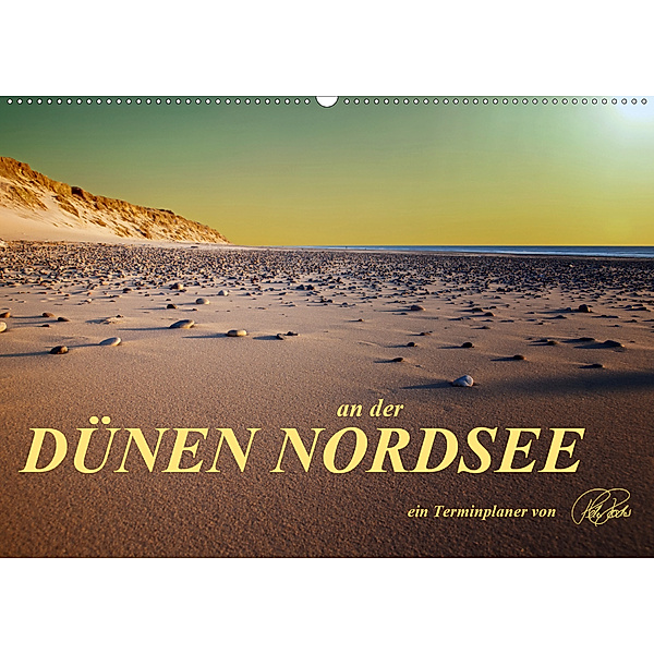 Dünen an der Nordsee - Geburtstagskalender (Wandkalender 2020 DIN A2 quer), Peter Roder