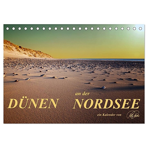 Dünen - an der Nordsee (Tischkalender 2024 DIN A5 quer), CALVENDO Monatskalender, Peter Roder