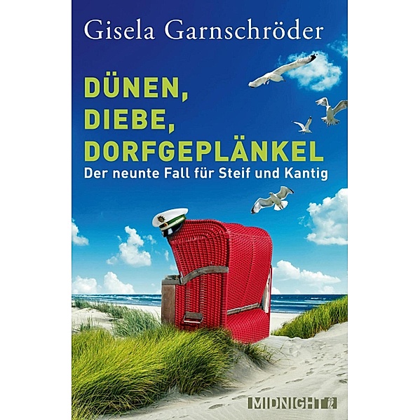 Dünen, Diebe, Dorfgeplänkel / Ein-Steif-und-Kantig-Krimi Bd.9, Gisela Garnschröder