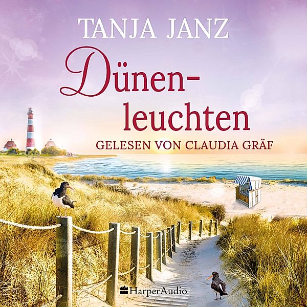 Dünenleuchten (ungekürzt), Tanja Janz