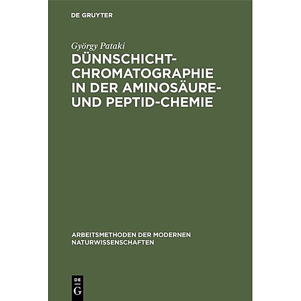 Dünnschichtchromatographie in der Aminosäure- und Peptid-Chemie, György Pataki