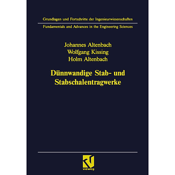 Dünnwandige Stab- und Stabschalentragwerke, Johannes Altenbach, Wolfgang Kissing, Holm Altenbach