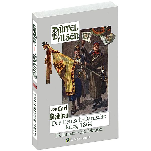 Düppel-Alsen - Deutsch-Dänische Krieg 1864, Carl Bleibtreu