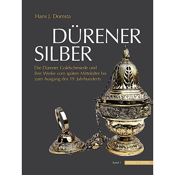 Dürener Silber, 2 Bde., Hans J. Domsta