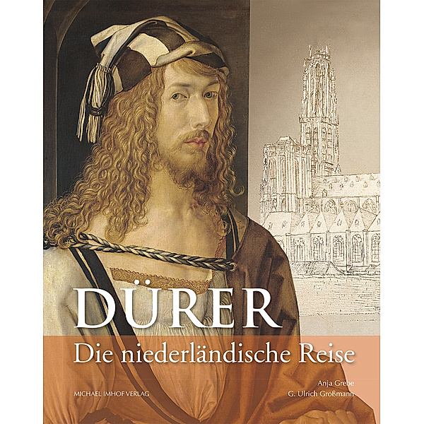 Dürer, Anja Grebe, G. Ulrich Grossmann