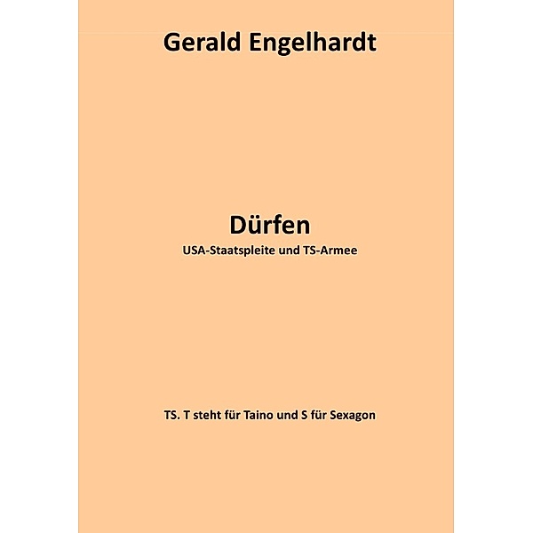 Dürfen, Gerald Engelhardt