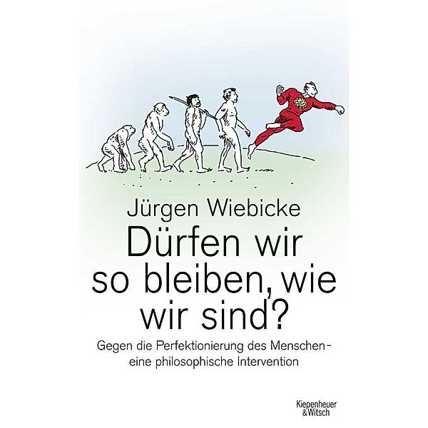 Dürfen wir so bleiben, wie wir sind?, Jürgen Wiebicke