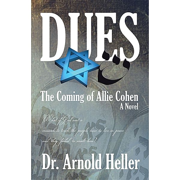 Dues, Arnold Heller