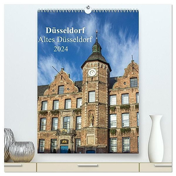 Düsseldorf - Altes Düsseldorf (hochwertiger Premium Wandkalender 2024 DIN A2 hoch), Kunstdruck in Hochglanz, pixs:sell