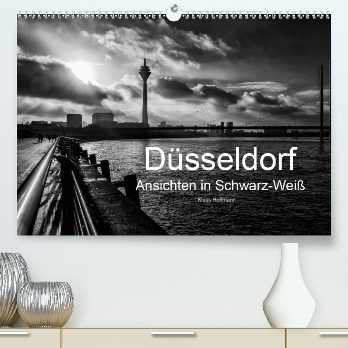 Düsseldorf Ansichten in Schwarz-Weiß Premium-Kalender 2020 DIN A2 quer -  Kalender bestellen