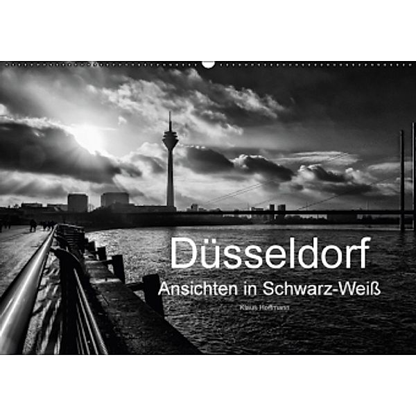 Düsseldorf Ansichten in Schwarz-Weiß (Wandkalender 2016 DIN A2 quer), Klaus Hoffmann