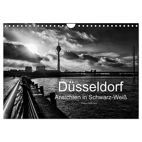 Düsseldorf Ansichten in Schwarz-Weiß (Wandkalender 2024 DIN A4 quer), CALVENDO Monatskalender, Klaus Hoffmann