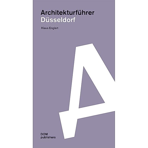 Düsseldorf. Architekturführer, Klaus Englert