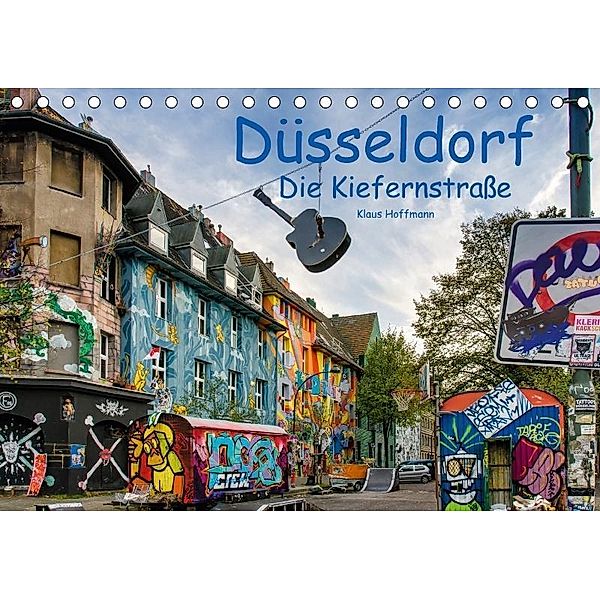 Düsseldorf - Die Kiefernstraße (Tischkalender 2017 DIN A5 quer), Klaus Hoffmann