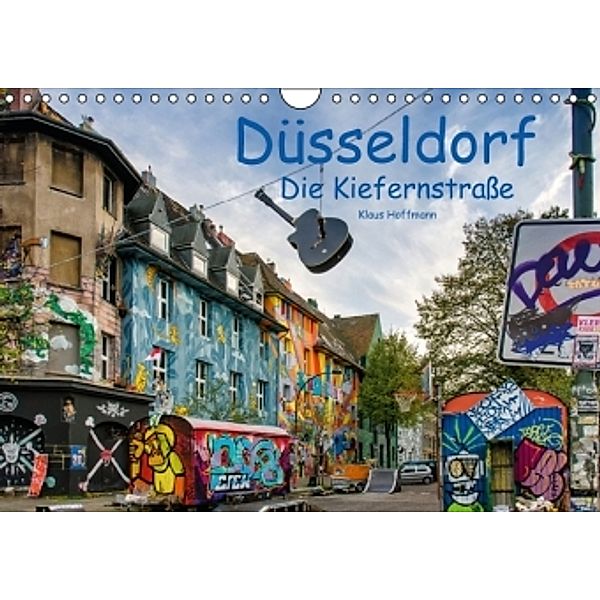 Düsseldorf - Die Kiefernstraße (Wandkalender 2016 DIN A4 quer), Klaus Hoffmann