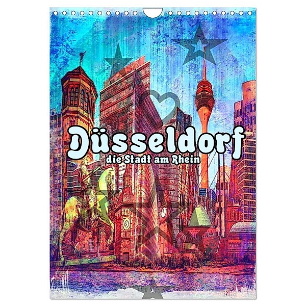 Düsseldorf die Stadt am Rhein (Wandkalender 2024 DIN A4 hoch), CALVENDO Monatskalender, Nico Bielow