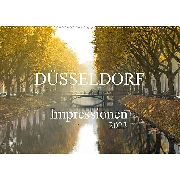 Düsseldorf Impressionen (Wandkalender 2023 DIN A2 quer), pixs:sell