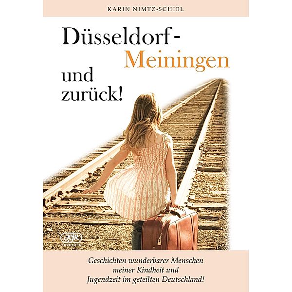 Düsseldorf - Meiningen und zurück!, Karin Nimtz-Schiel