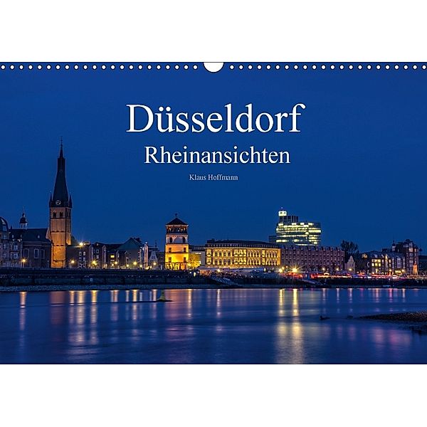 Düsseldorf - Rheinansichten (Wandkalender 2018 DIN A3 quer), Klaus Hoffmann