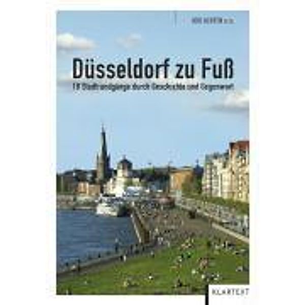 Düsseldorf zu Fuß oder per Rad