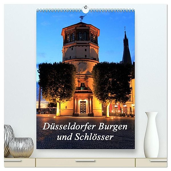 Düsseldorfer Burgen und Schlösser (hochwertiger Premium Wandkalender 2024 DIN A2 hoch), Kunstdruck in Hochglanz, Michael Jäger- mitifoto