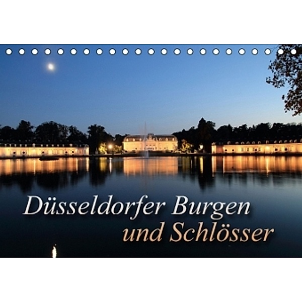 Düsseldorfer Burgen und Schlösser (Tischkalender 2016 DIN A5 quer), Michael Jäger