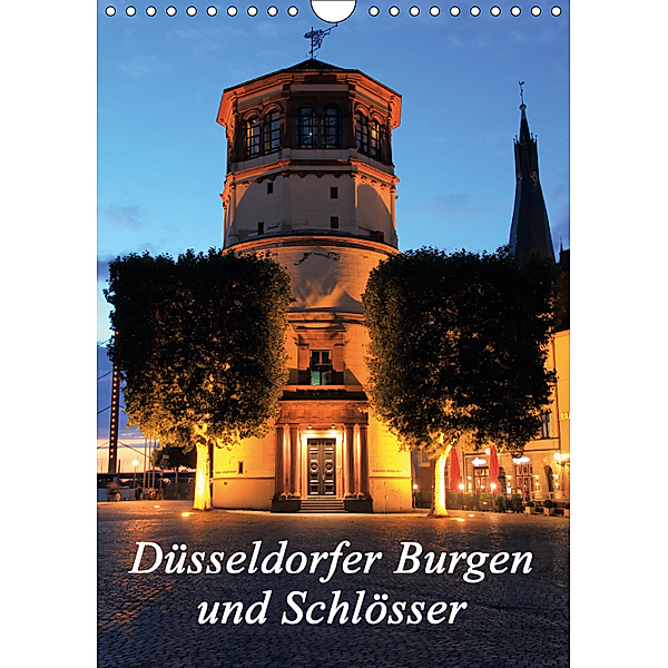 Düsseldorfer Burgen und Schlösser (Wandkalender 2019 DIN A4 hoch), Michael Jaeger