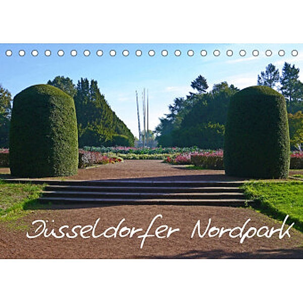 Düsseldorfer Nordpark (Tischkalender 2022 DIN A5 quer), Claudia Schimon